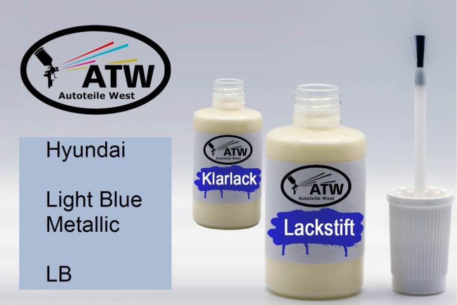 Hyundai, Light Blue Metallic, LB: 20ml Lackstift + 20ml Klarlack - Set, von ATW Autoteile West.